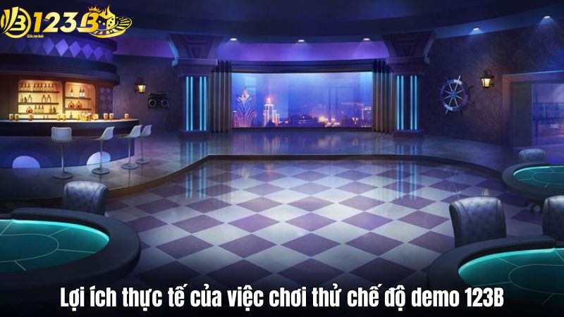Chế độ Demo 123B - Bắt đầu hành trình cá cược miễn phí Lợi ích thực tế của việc chơi thử chế độ demo 123B